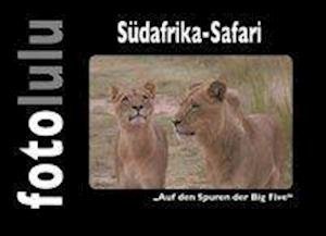 Cover for Fotolulu · Südafrika-Safari (Book)
