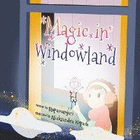 Cover for Rupamanjari Majumder · Magic in Windowland (Bok) (2021)