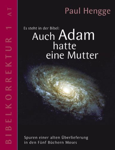 Auch Adam Hatte Eine Mutter - Paul Hengge - Livros - Books On Demand - 9783831111480 - 4 de julho de 2001