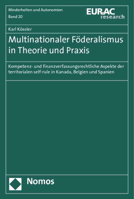 Multinationaler Föderalismus in - Kössler - Books -  - 9783832974480 - 