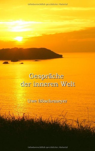 Cover for Uwe Boeschemeyer · Gesprache der inneren Welt (Paperback Bog) [German edition] (2007)