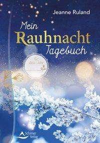 Cover for Ruland · Mein Rauhnacht-Tagebuch (Book)