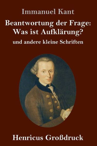 Beantwortung der Frage - Immanuel Kant - Kirjat - Henricus - 9783847837480 - torstai 20. kesäkuuta 2019