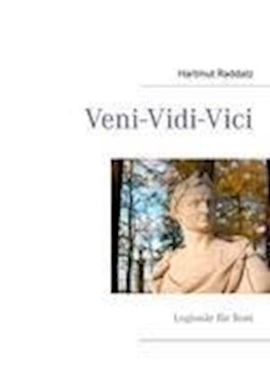 Cover for Raddatz · Veni-Vidi-Vici (Book)