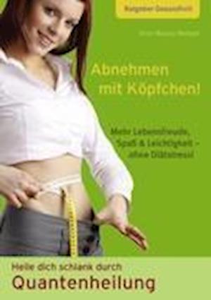 Abnehmen mit Köpfchen! Heile dic - Hempel - Livres -  - 9783848210480 - 