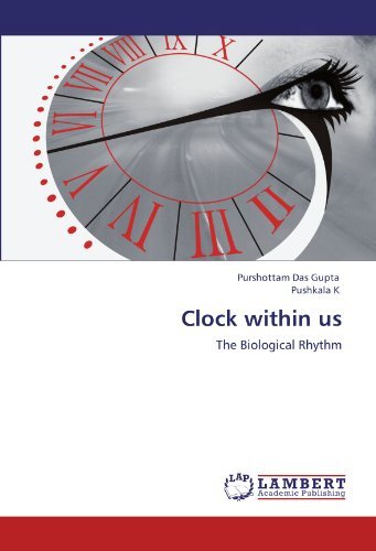 Cover for Pushkala K · Clock Within Us: the Biological Rhythm (Pocketbok) (2012)