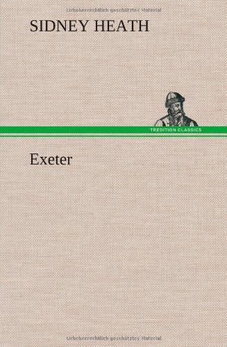 Cover for Sidney Heath · Exeter (Innbunden bok) (2012)