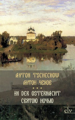 Cover for A. P. Tschechow · In Der Osternacht (Paperback Book) [German edition] (2011)