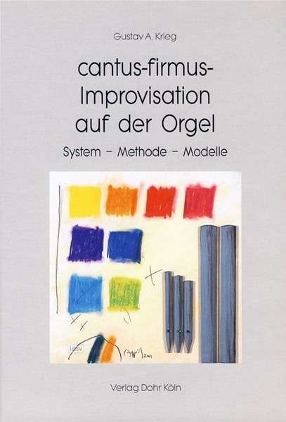 Cantus-firmus-improvisation Auf D - Krieg - Libros -  - 9783868461480 - 