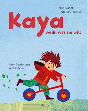 Cover for Heike Brandt · Kaya weiß, was sie will (Book) (2023)