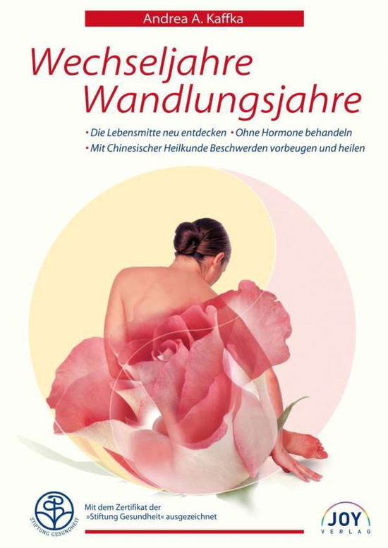 Cover for Kaffka · Wechseljahre Wandlungsjahre (Book)