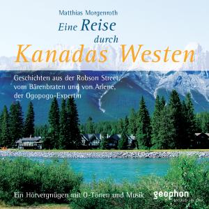 Cover for Kober · Reise durch Kanadas Westen,CD-A (Book) (2012)