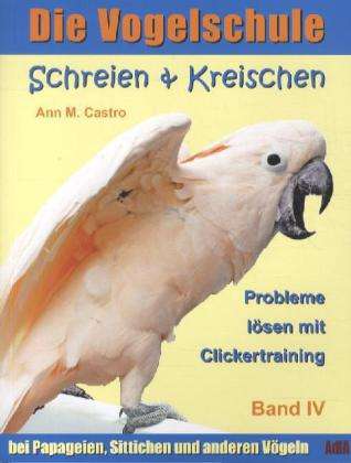 Cover for Castro · Schreien &amp; Kreischen. Die Vogels (Buch)