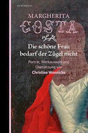 Cover for Margherita Costa · Die schöne Frau bedarf der Zügel nicht (Bog) (2023)