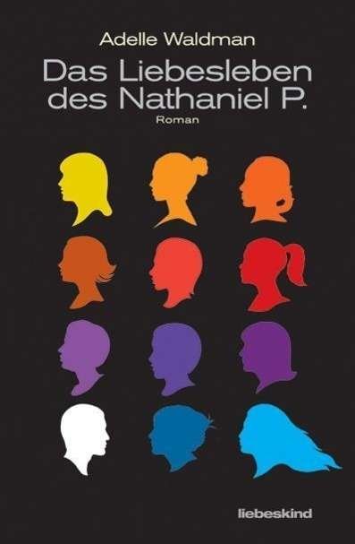 Cover for Waldman · Das Liebesleben d.Nathaniel P. (Book)