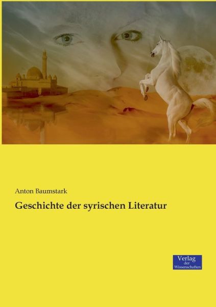 Cover for Anton Baumstark · Geschichte der syrischen Literatur (Paperback Book) (2019)