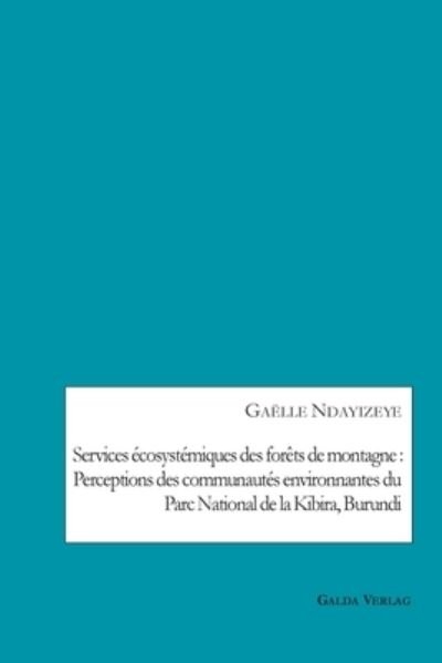 Cover for Ndayizeye · Services écosystémiques des f (Buch) (2020)