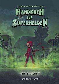 Cover for Våhlund · Handbuch für Superhelden.3 (Bok)