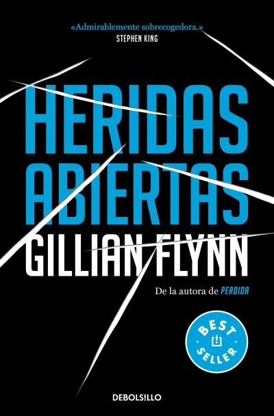 Cover for Gyllian FLYNN · Heridas Abiertas / Sharp Objects (Bog) (2023)
