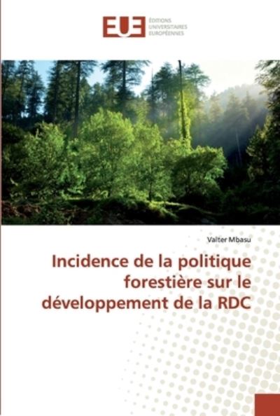 Cover for Mbasu · Incidence de la politique foresti (Book) (2019)