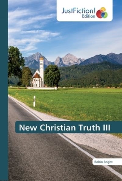 Cover for Robin Bright · New Christian Truth III (Paperback Book) (2019)