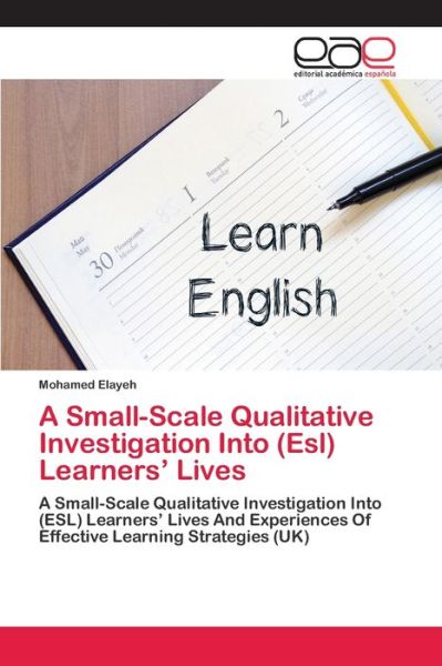 Cover for Elayeh · A Small-Scale Qualitative Invest (Book) (2018)