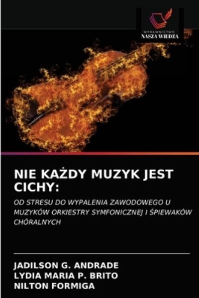 Cover for Jadilson G Andrade · Nie Ka?dy Muzyk Jest Cichy (Paperback Book) (2021)