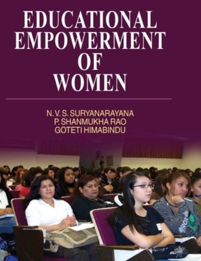 Cover for N.V.S. Suryanarayana · Educational Empowerment of Women (Hardcover Book) (2011)