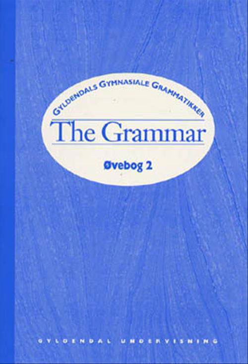 Cover for Katalin Tersztyánsky; Lone Thomsen · Gyldendals gymnasiale grammatikker. Engelsk: The Grammar (Sewn Spine Book) [1. Painos] (1996)