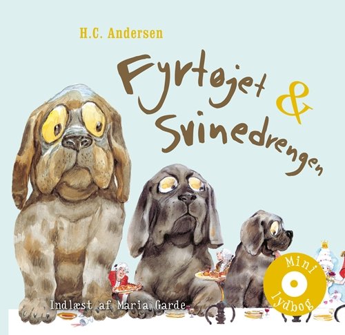 Gyldendals mini lydbøger for børn: Fyrtøjet & Svinedrengen - H. C. Andersen - Musik - Gyldendal - 9788702119480 - 23. november 2011