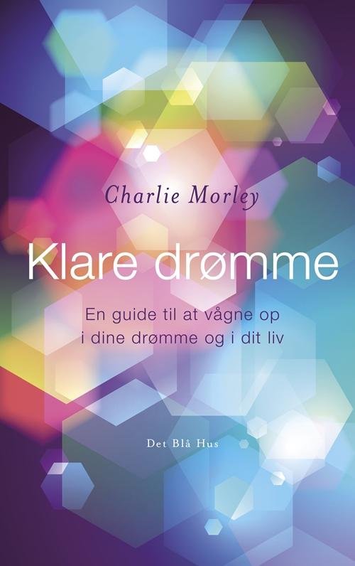 Cover for Charlie Morley · Klare drømme (Poketbok) [1:a utgåva] (2015)