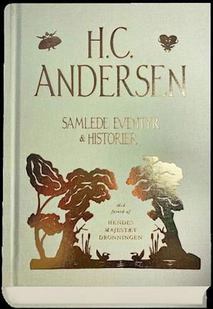 Cover for H.C. Andersen · Samlede eventyr og historier (Inbunden Bok) [1:a utgåva] (2021)