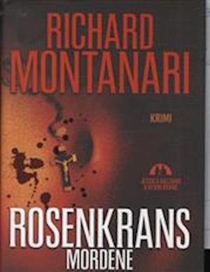 Cover for Bogklub Lr Forfatter · Rosenkransmordene (Bound Book) [1e uitgave] (2010)