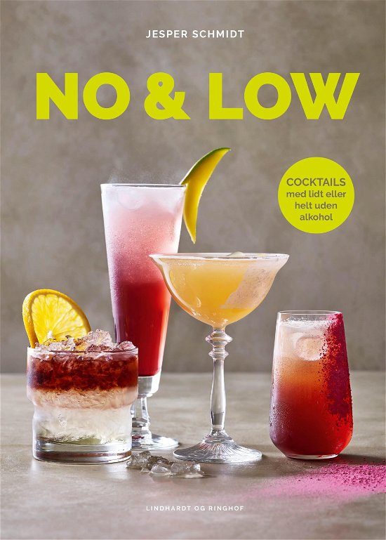Cover for Jesper Schmidt · No &amp; Low cocktails (Bound Book) [1st edition] (2020)