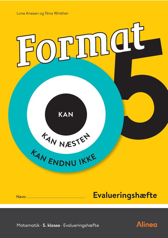 Format: Format 5, Evalueringshæfte - Lone Anesen; Nina Winther Arnt - Books - Alinea - 9788723545480 - June 14, 2021