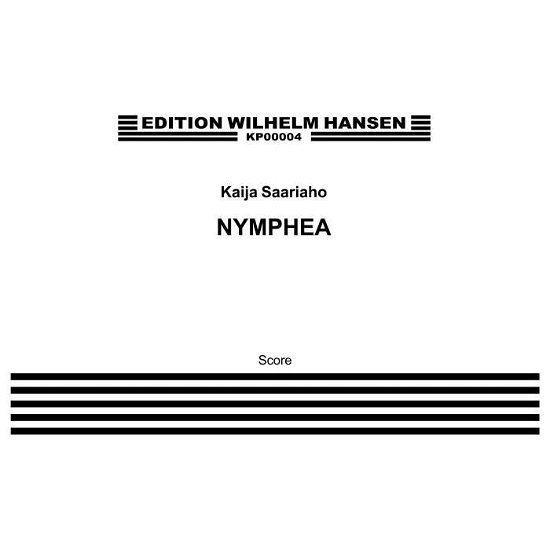 Cover for Kaija Saariaho · Nymphea (Partituren)