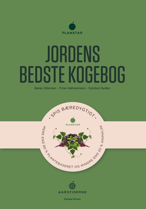 Cover for Trine Hahnemann og Carsten Kyster Søren Ejlersen · Jordens bedste kogebog (Indbundet Bog) [1. udgave] (2020)