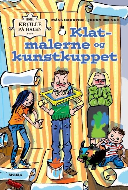 Cover for Måns Gahrton · Hotel Krølle på Halen: Hotel Krølle på Halen: Klatmalerne og kunstkuppet (Bound Book) [1º edição] (2017)