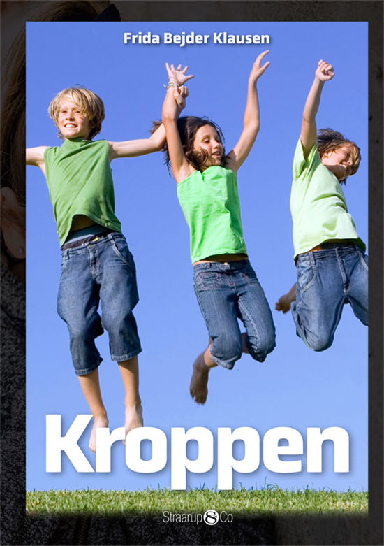 Maxi: Kroppen - Frida Bejder Klausen - Books - Straarup & Co - 9788775492480 - April 15, 2021