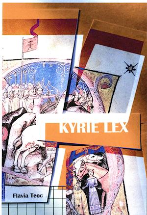 Cover for Flavia Teoc · Kyrie Lex (Sewn Spine Book) [1st edition] (2021)