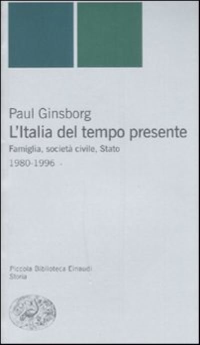 Cover for Paul Ginsborg · L'Italia del tempo presente (Taschenbuch) (2001)