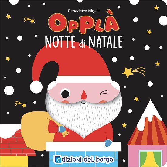 Cover for Benedetta Nigelli · Notte Di Natale. Oppla. Ediz. A Colori (Book)