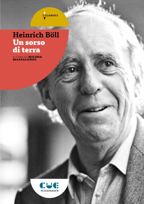 Un Sorso Di Terra - Heinrich Böll - Kirjat -  - 9788855103480 - 