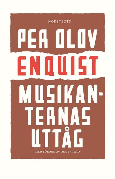 Cover for Per Olov Enquist · Musikanternas uttåg (Buch) (2020)