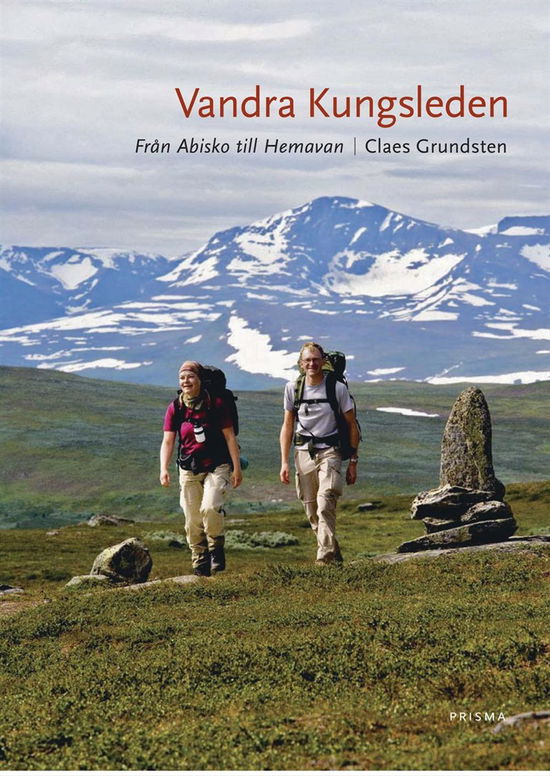 Cover for Claes Grundsten · Vandra Kungsleden (Book) [1st edition] (2001)