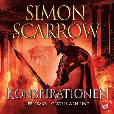 Silverörnserien: Konspirationen - Simon Scarrow - Audiobook - StorySide - 9789176131480 - 6 grudnia 2014