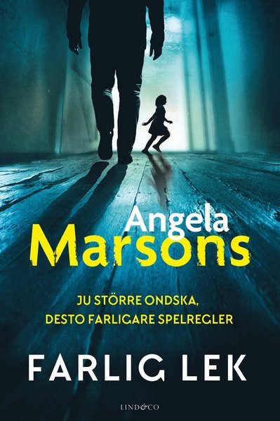 Cover for Angela Marsons · Kim Stone: Farlig lek (Innbunden bok) (2018)