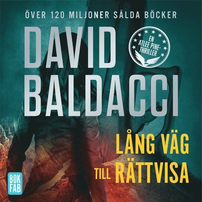 Cover for David Baldacci · Atlee Pine: Lång väg till rättvisa (MP3-CD) (2019)