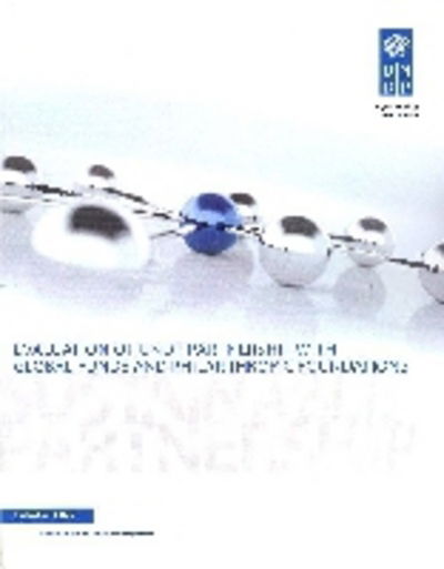 Cover for United Nations Development Programme · Evaluation of UNDP partnership with global funds and philanthropic foundations (Paperback Book) (2012)