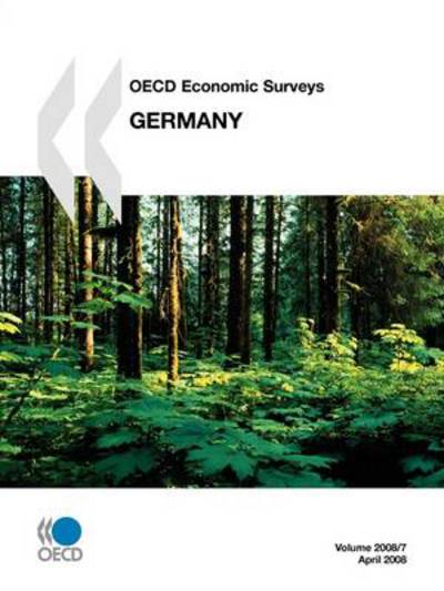 Cover for Oecd Organisation for Economic Co-operation and Develop · Oecd Economic Surveys:  Germany - Volume 2008 Issue 7 (Taschenbuch) (2008)